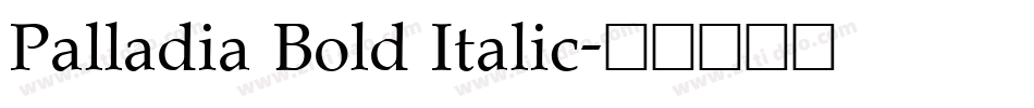 Palladia Bold Italic字体转换